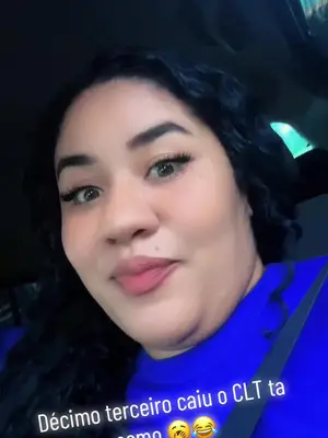 Décimo terceiro caiu o clt ta como😂🥱🥹