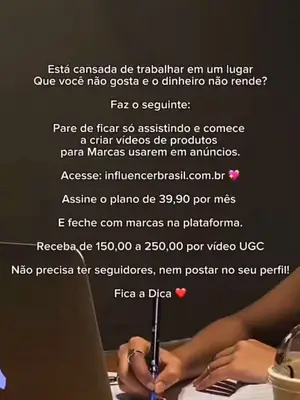 Influencerbrasil.com.br ❤️ melhor plataforma para fechar trabalhos UGC 😍
